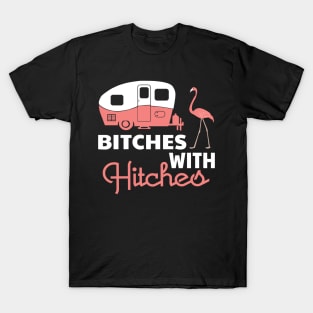 Hitches T-Shirt